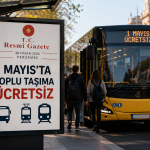 1 Mayıs Emek ve Dayanışma Günü toplu taşıma ücretsiz oldu. İlgili karar Resmi Gazete'de yayımlandı. Hangi hatların bedava olacağı netleşti.