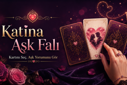 Katina Aşk Falı